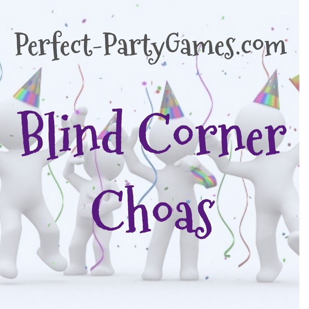 Blind Corner Choas